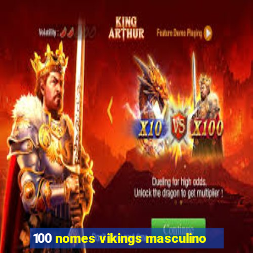 100 nomes vikings masculino